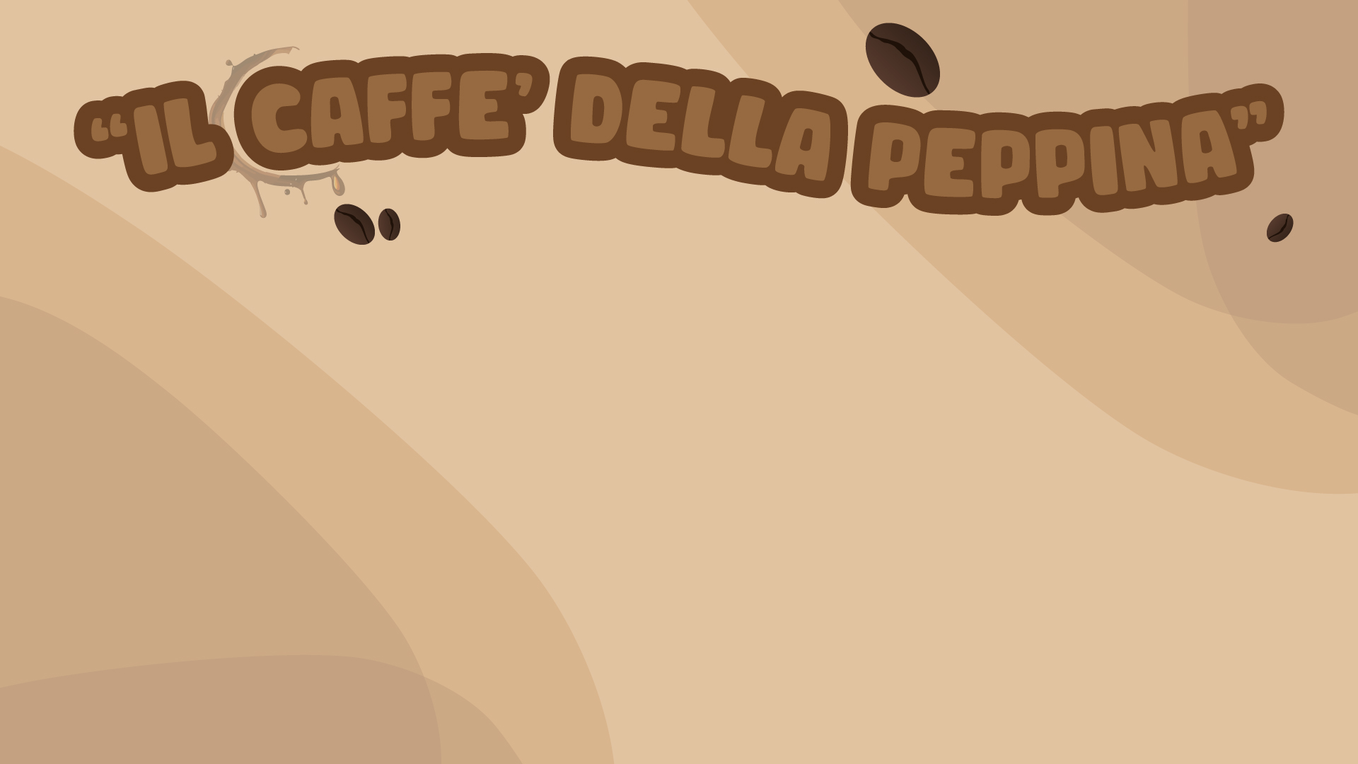 Il caffè della Peppina – sfondo libero